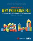 Why Programs Fail : A Guide to Systematic Debugging - Book