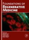 Foundations of Regenerative Medicine : Clinical and Therapeutic Applications - eBook
