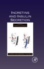 Incretins and Insulin Secretion - eBook