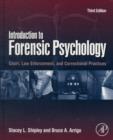Introduction to Forensic Psychology : Court, Law Enforcement, and Correctional Practices - Book