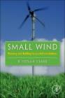 Small Wind : Planning and Building Successful Installations - eBook