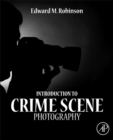 Introduction to Crime Scene Photography - eBook