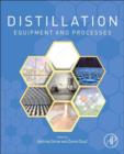 Distillation: Equipment and Processes - eBook