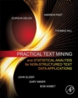 Practical Text Mining and Statistical Analysis for Non-structured Text Data Applications - eBook