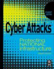 Cyber Attacks : Protecting National Infrastructure, STUDENT EDITION - eBook