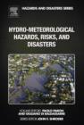 Hydro-Meteorological Hazards, Risks, and Disasters - eBook