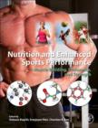 Nutrition and Enhanced Sports Performance : Muscle Building, Endurance, and Strength - eBook