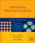 Optical Fiber Telecommunications Volume VIB : Systems and Networks - eBook