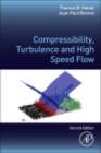 Compressibility, Turbulence and High Speed Flow - eBook
