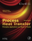 Process Heat Transfer : Principles, Applications and Rules of Thumb - eBook