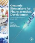 Genomic Biomarkers for Pharmaceutical Development : Advancing Personalized Health Care - eBook