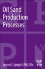 Oil Sand Production Processes - eBook