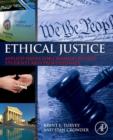 Ethical Justice : Applied Issues for Criminal Justice Students and Professionals - eBook