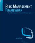 Risk Management Framework : A Lab-Based Approach to Securing Information Systems - eBook