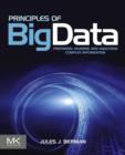 Principles of Big Data : Preparing, Sharing, and Analyzing Complex Information - eBook