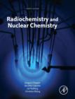 Radiochemistry and Nuclear Chemistry - Book