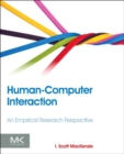 Human-Computer Interaction : An Empirical Research Perspective - eBook