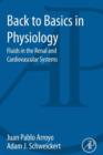 Back to Basics in Physiology : Fluids in the Renal and Cardiovascular Systems - eBook