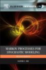 Markov Processes for Stochastic Modeling - eBook