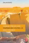 Thermal Stresses and Temperature Control of Mass Concrete - eBook