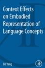 Context Effects on Embodied Representation of Language Concepts - eBook