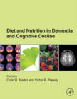 Diet and Nutrition in Dementia and Cognitive Decline - eBook