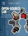 Open-Source Lab : How to Build Your Own Hardware and Reduce Research Costs - eBook