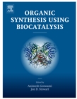 Organic Synthesis Using Biocatalysis - eBook