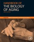Handbook of the Biology of Aging - eBook