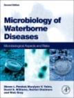 Microbiology of Waterborne Diseases : Microbiological Aspects and Risks - eBook