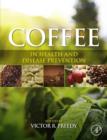 Coffee in Health and Disease Prevention - eBook