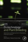 Biotechnology and Plant Breeding : Applications and Approaches for Developing Improved Cultivars - eBook
