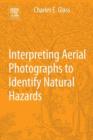 Interpreting Aerial Photographs to Identify Natural Hazards - eBook