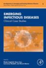 Emerging Infectious Diseases : Clinical Case Studies - eBook