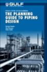 The Planning Guide to Piping Design - eBook