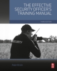 The Effective Security Officer's Training Manual - eBook