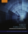 Threat Forecasting : Leveraging Big Data for Predictive Analysis - eBook