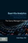Guerrilla Analytics : A Practical Approach to Working with Data - eBook