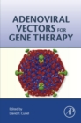 Adenoviral Vectors for Gene Therapy - eBook