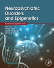 Neuropsychiatric Disorders and Epigenetics - eBook