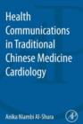 Health Communication in Traditional Chinese Medicine - eBook