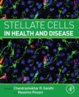 Stellate Cells in Health and Disease - eBook