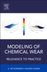 Modeling of Chemical Wear : Relevance to Practice - eBook