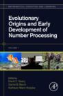 Evolutionary Origins and Early Development of Number Processing - eBook