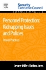 Personnel Protection: Kidnapping Issues and Policies : Proven Practices - eBook