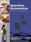 Nutrition Economics : Principles and Policy Applications - eBook