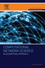 Computational Network Science : An Algorithmic Approach - eBook