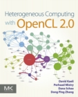 Heterogeneous Computing with OpenCL 2.0 - Book