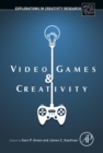 Video Games and Creativity - eBook