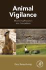 Animal Vigilance : Monitoring Predators and Competitors - eBook